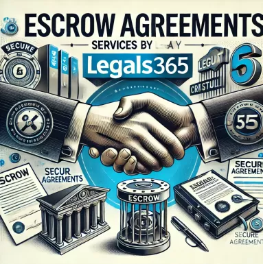 Escrow Agreements