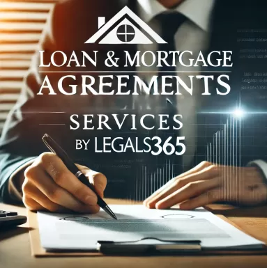 Loan and Mortgage Agreements