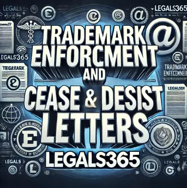 Trademark Enforcement and Cease and Desist Letters