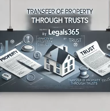 Transfer of Property Through Trusts